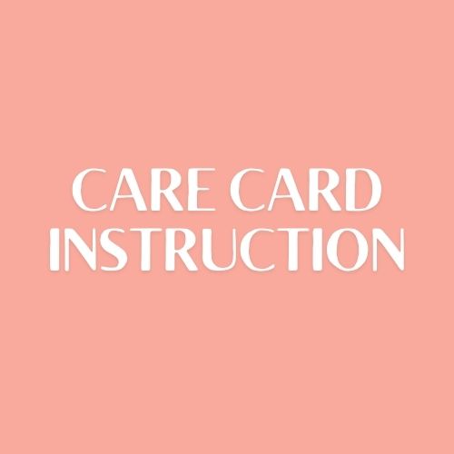 Care Card Instruction