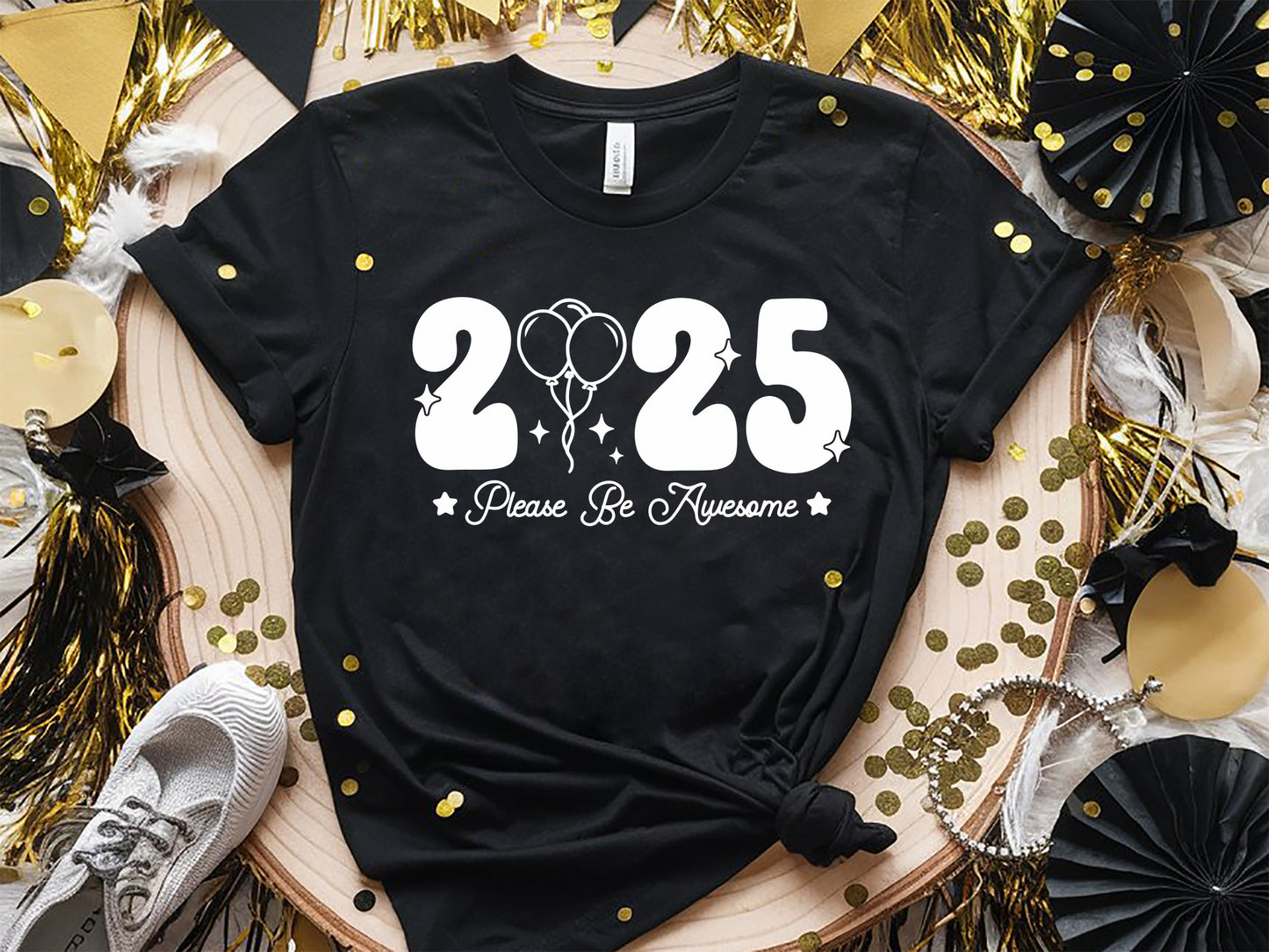 2025 Please Be Awesome - Unique New Year SVG
