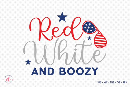 Red White and Boozy SVG, 4th of July SVG