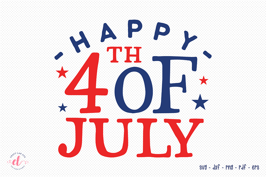 Happy 4th of July SVG