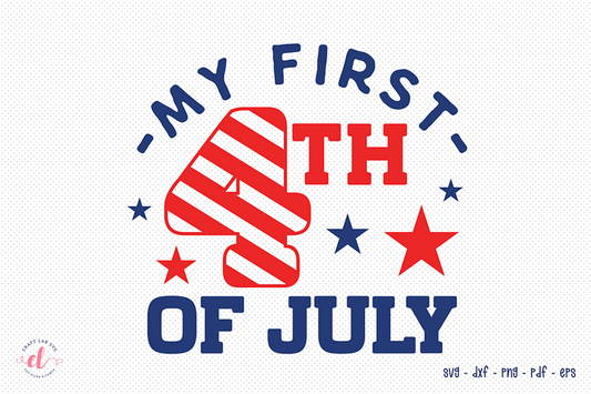 My First 4th of July SVG Design