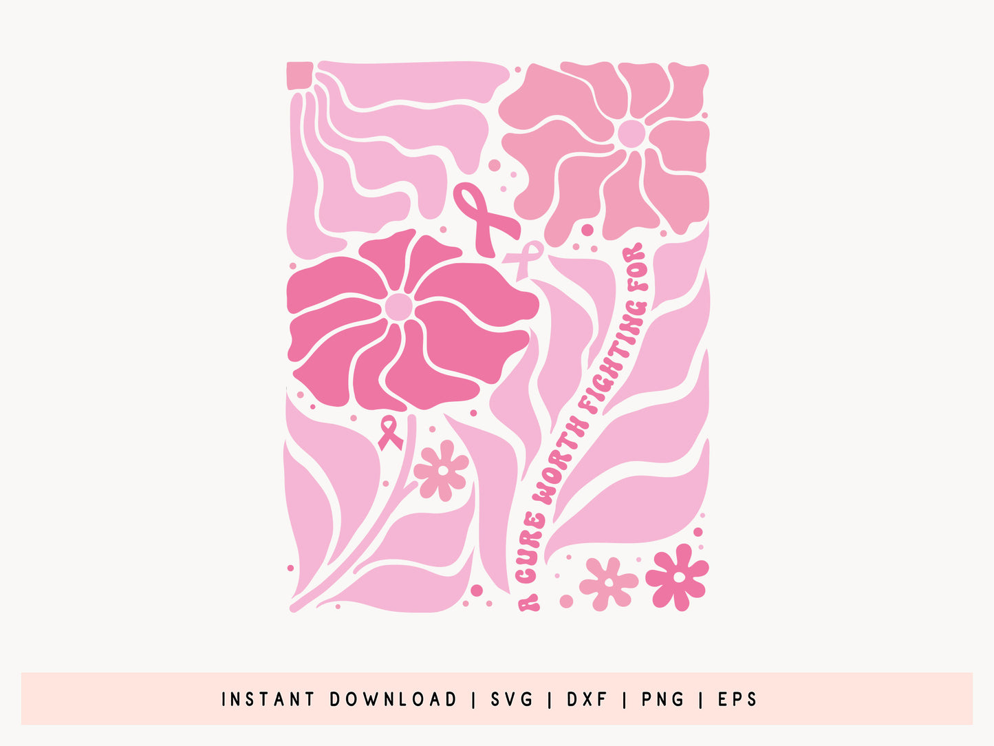 A Cure Worth Fighting For, Floral Breast Cancer SVG
