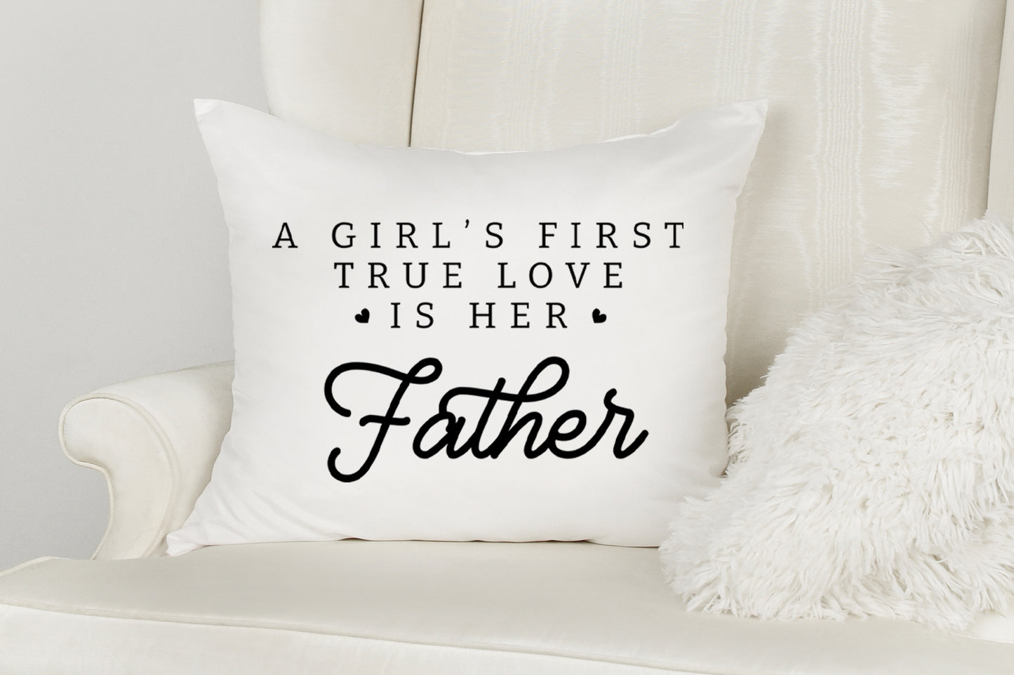 A Girl's First True Love is Her Father SVG File