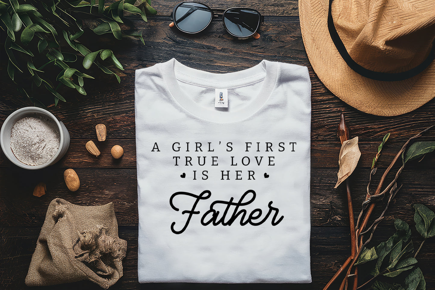 A Girl's First True Love is Her Father SVG File