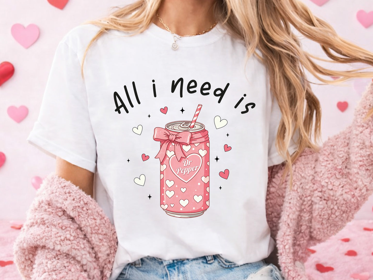 All I need is Dr Pepper, Funny Preppy Valentine PNG
