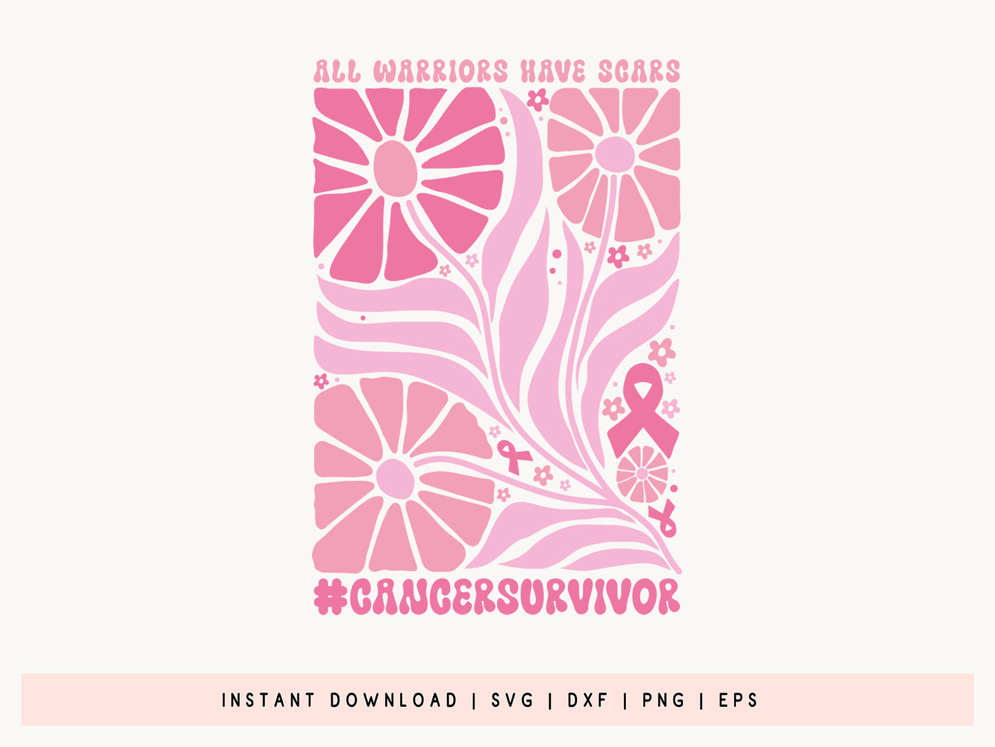All Warriors Have Scars, Floral Breast Cancer SVG