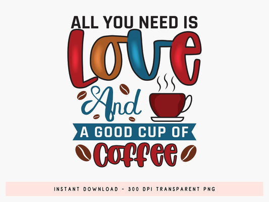 All You Need is Love and a Good Cup of Coffee Sublimation
