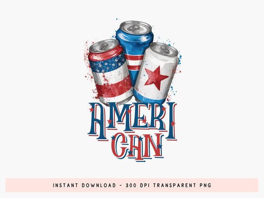 Ameri Can, 4th of July PNG Sublimation