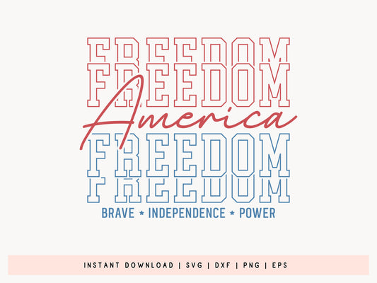 America Freedom Brave Independence Power, July 4th SVG