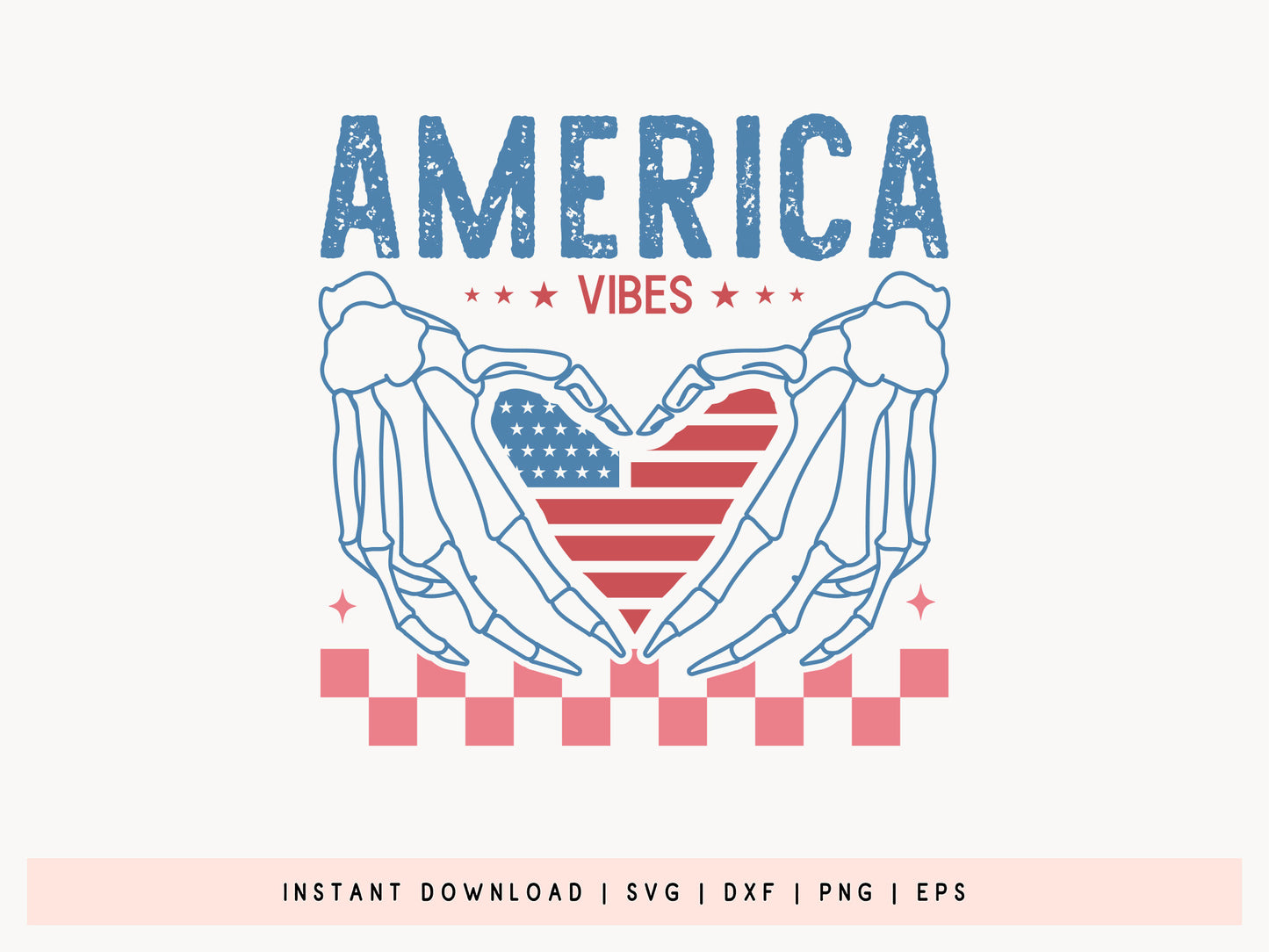America Vibes, Fourth of July SVG File