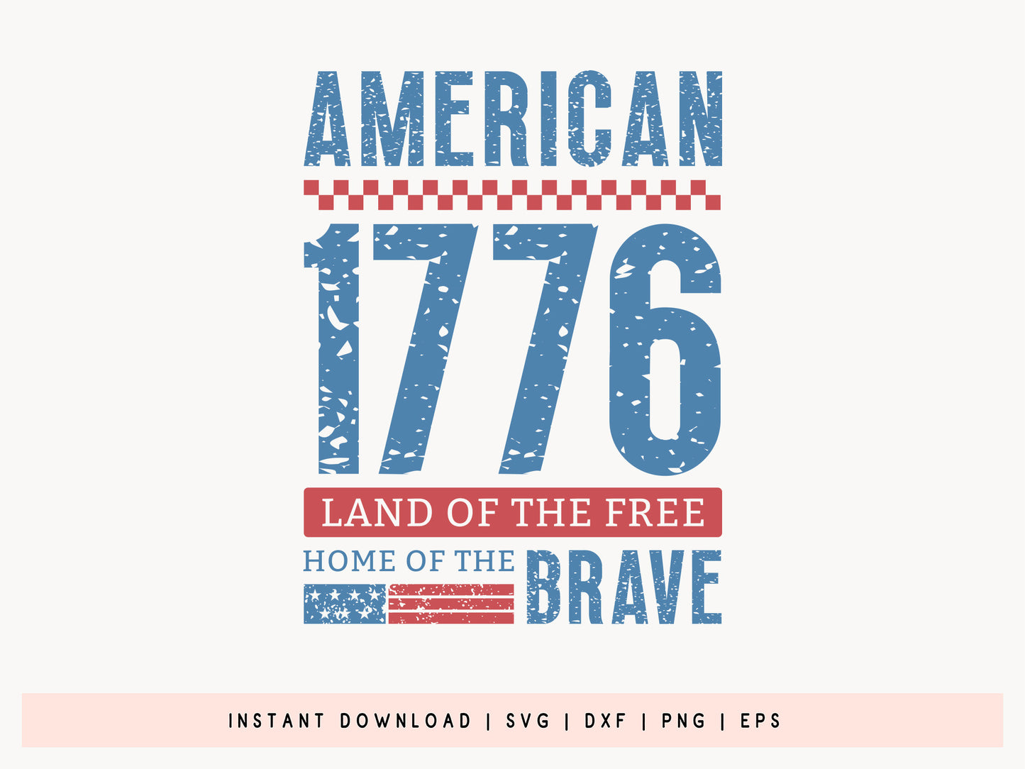 American 1776 Land of the Free, SVG 4th of July