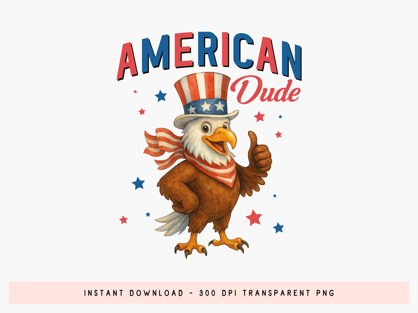 American Dude, 4th of July Chicken Sublimation
