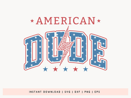 American Dude, Boys 4th of July SVG