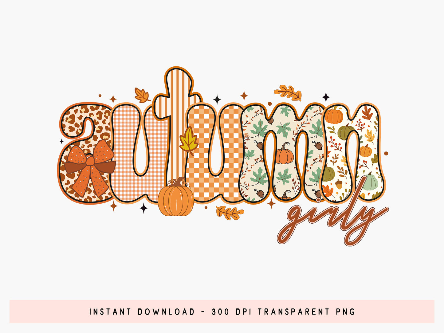 Autumn Girly, Coquette Fall Sublimation Design