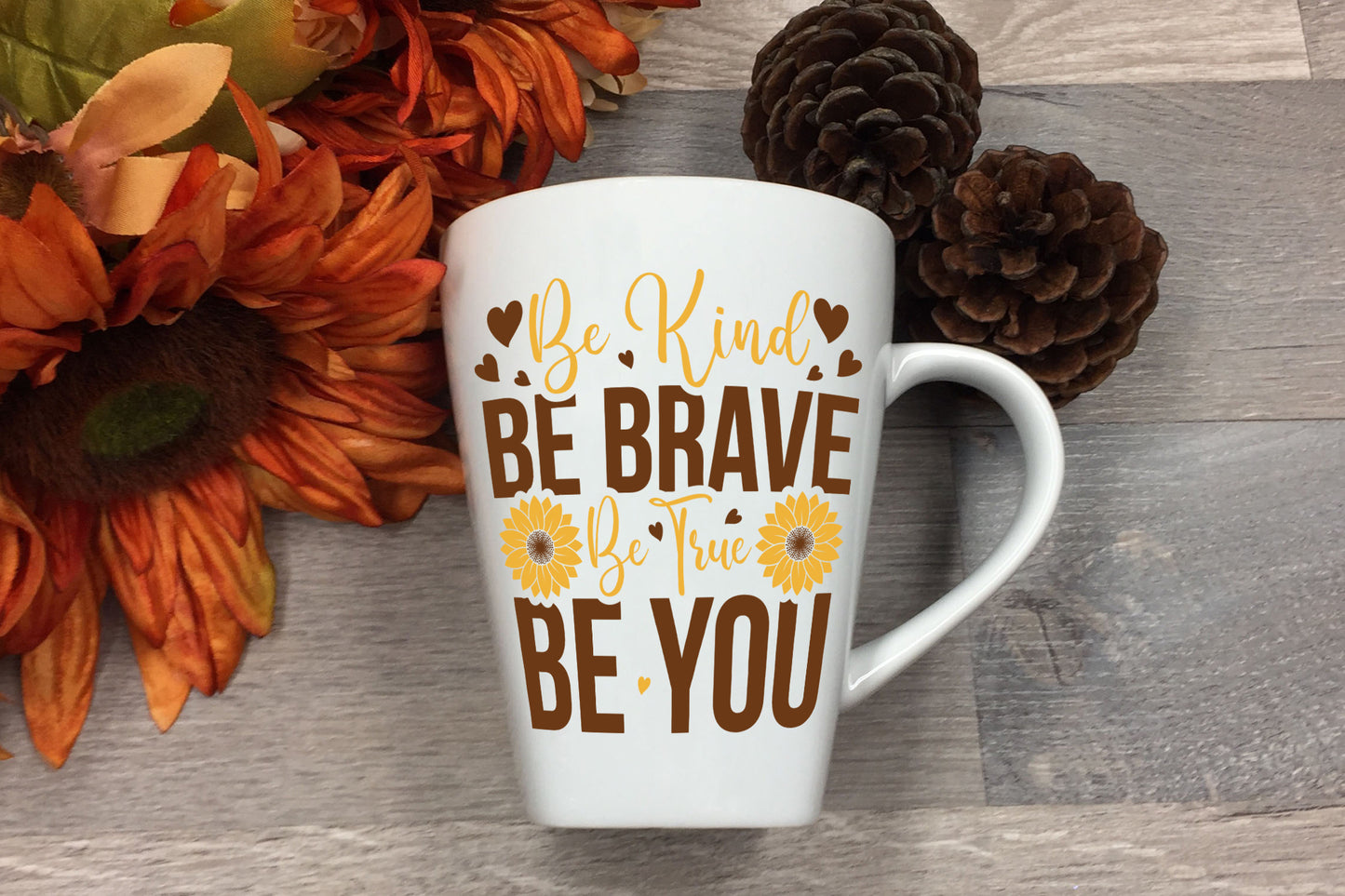Be Kind Be Brave Be You, Sunflower SVG Vector