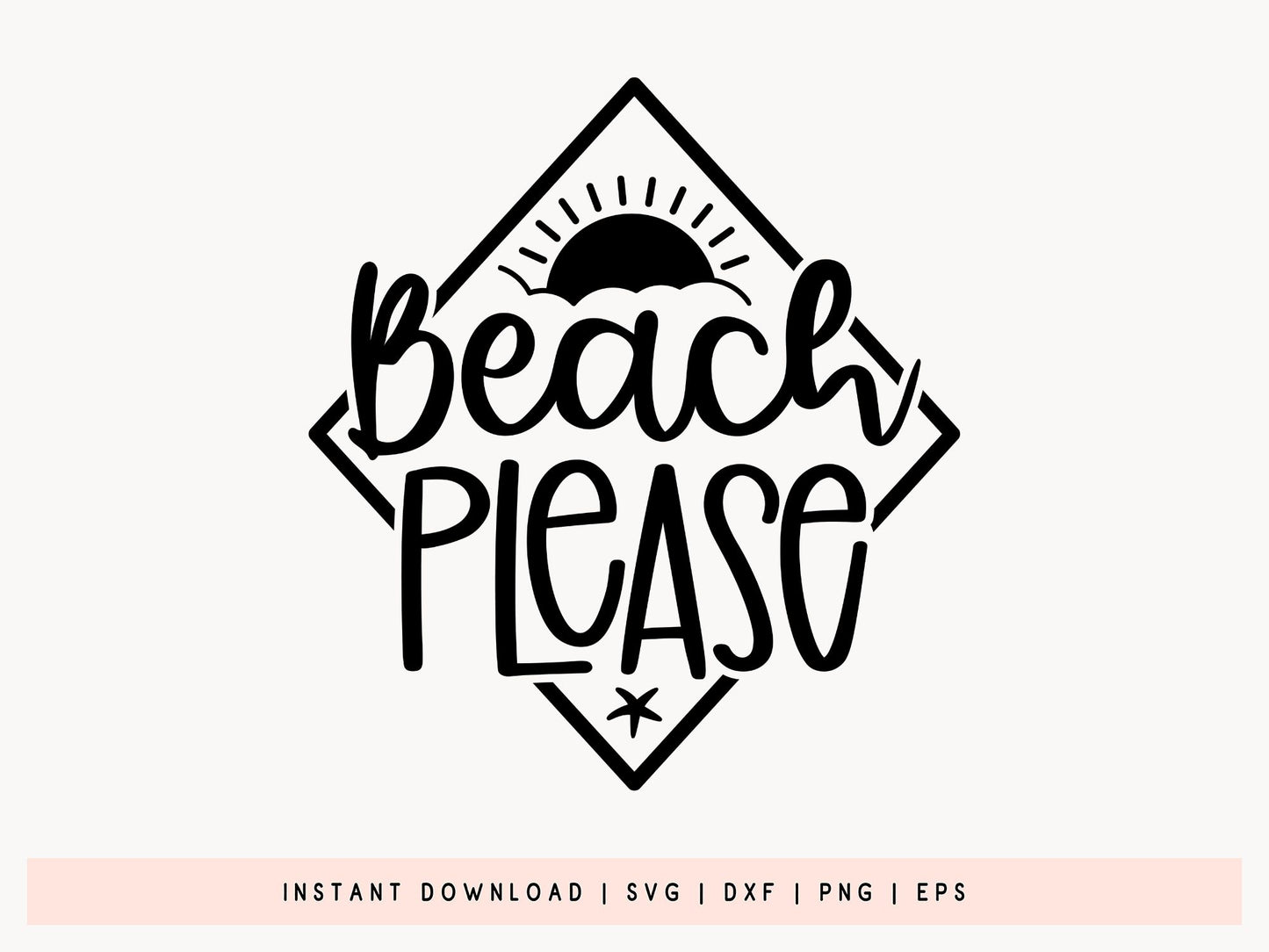 Beach Please SVG for Cricut and Silhouette