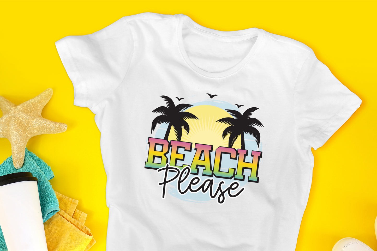 Beach Please Sublimation Transfer Design