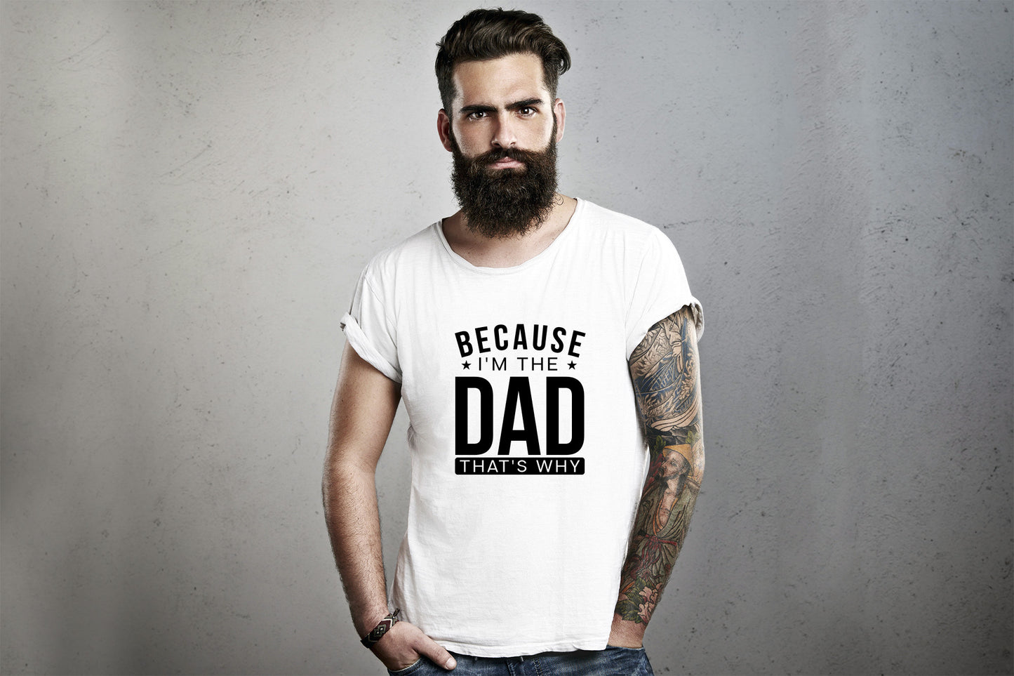 Because I'm the Dad That's Why, Father's Day SVG