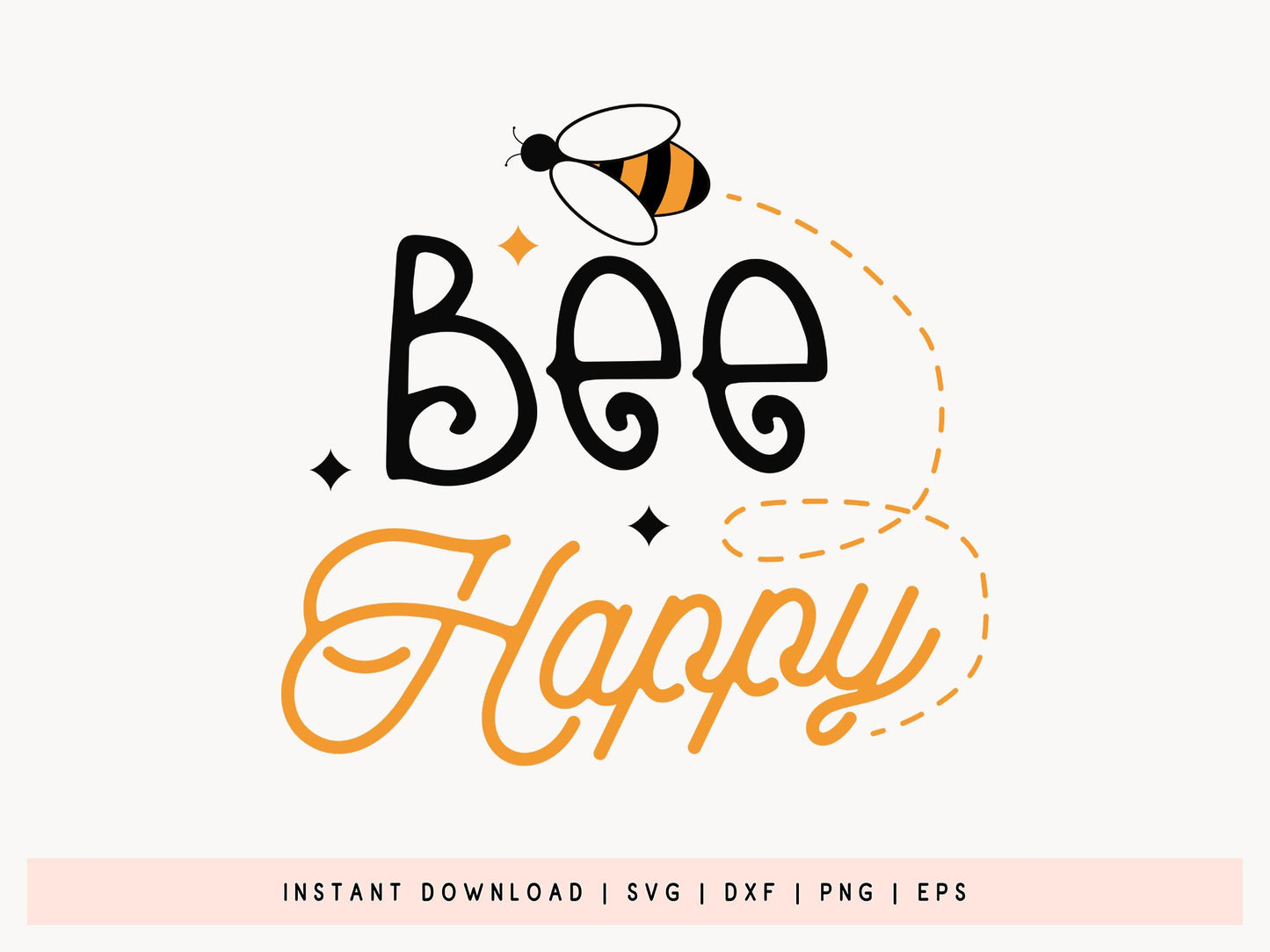 Bee Happy SVG Cut File