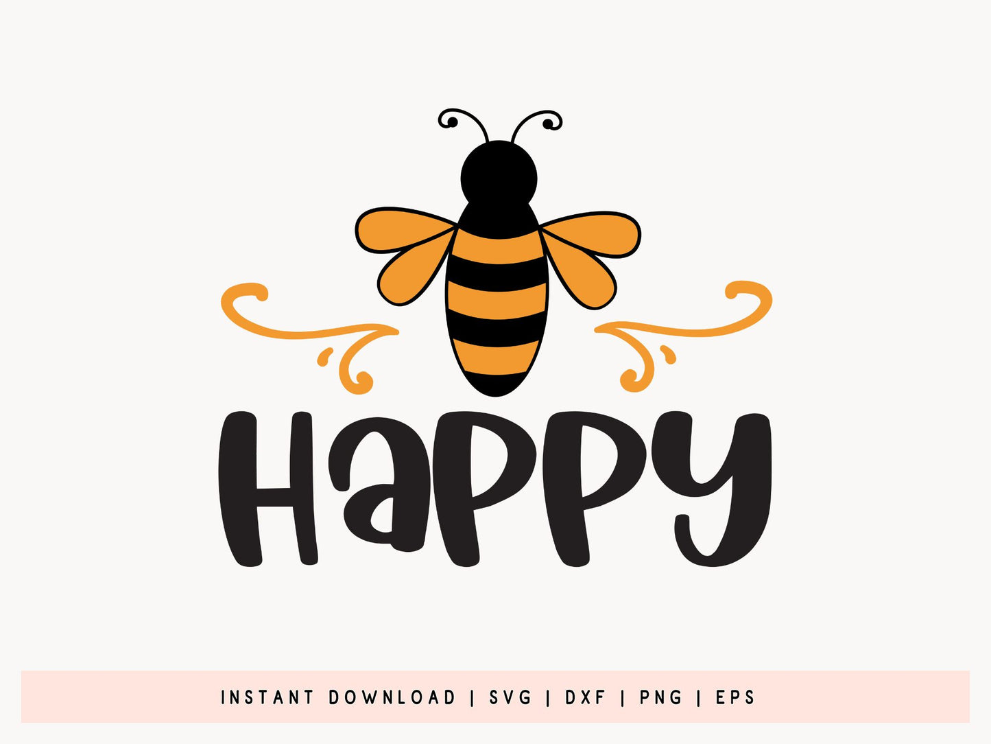 Bee Happy SVG Cut File