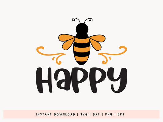 Bee Happy SVG Cut File