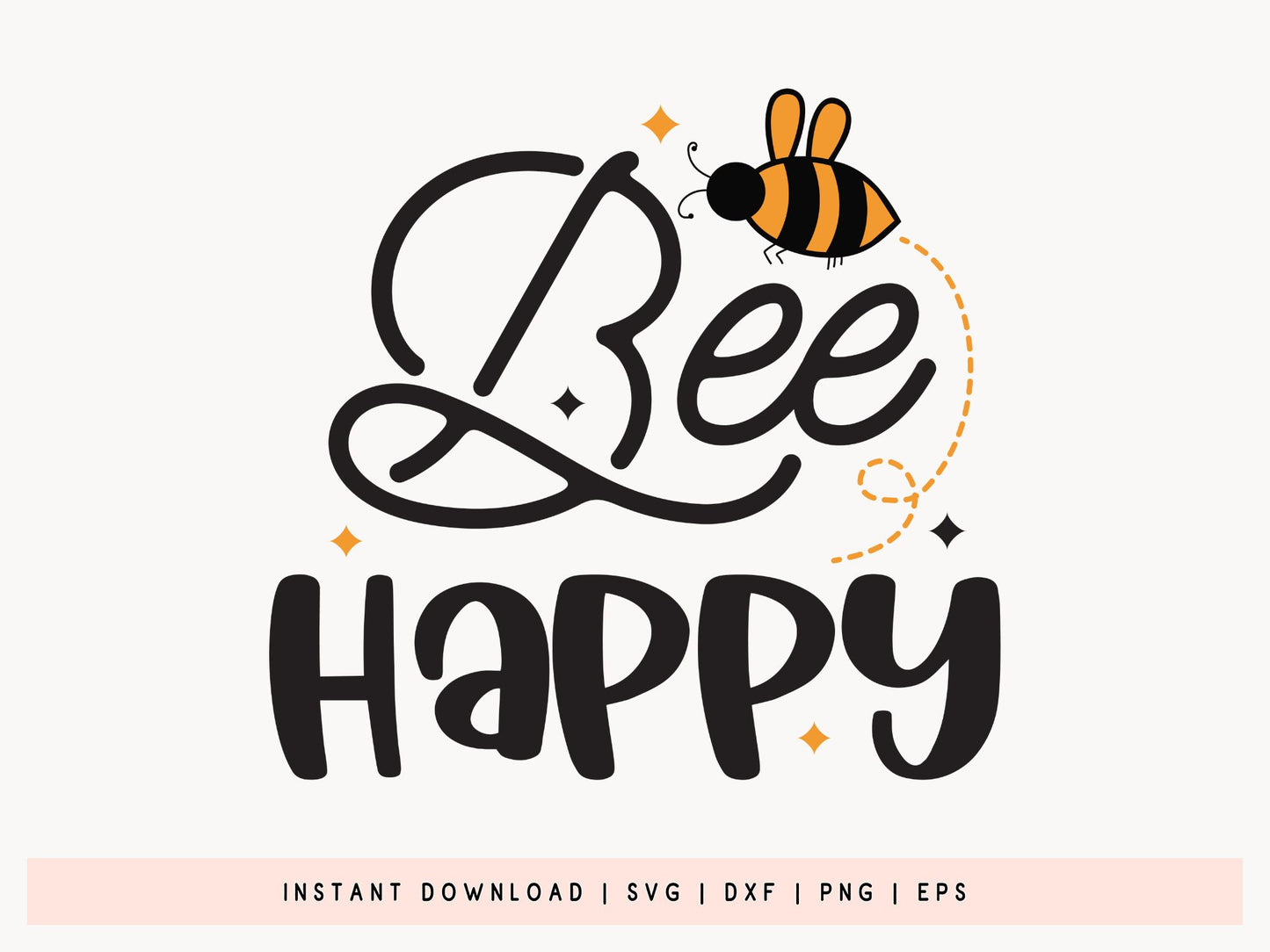 Bee Happy SVG Design