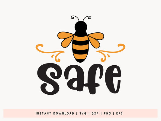 Bee Safe Design SVG