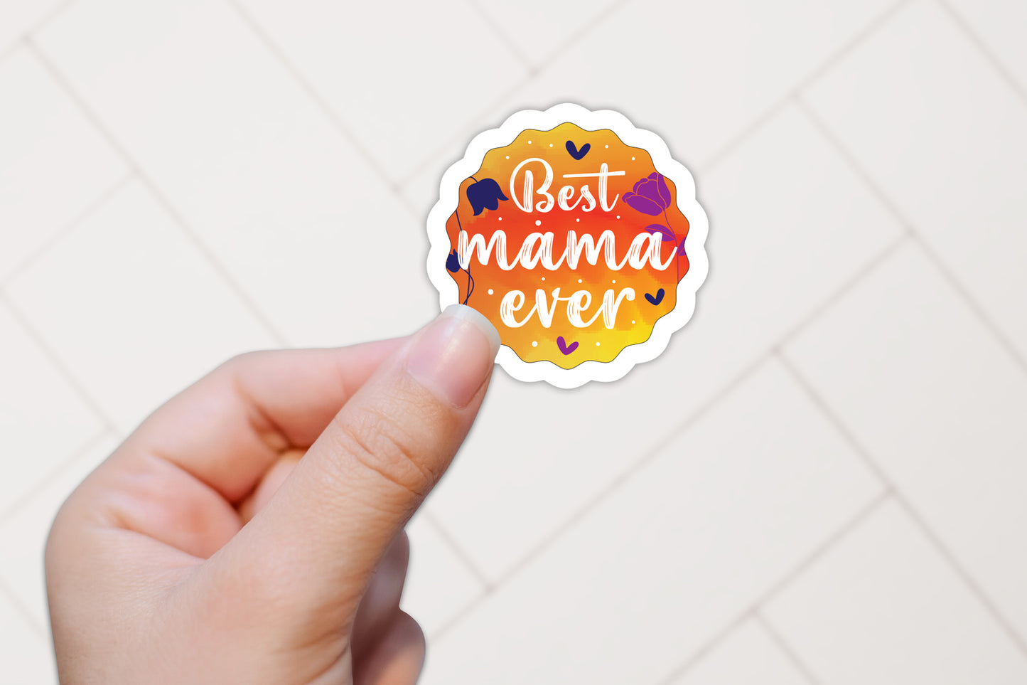 Best Mama Ever, Mother's Day Sticker PNG