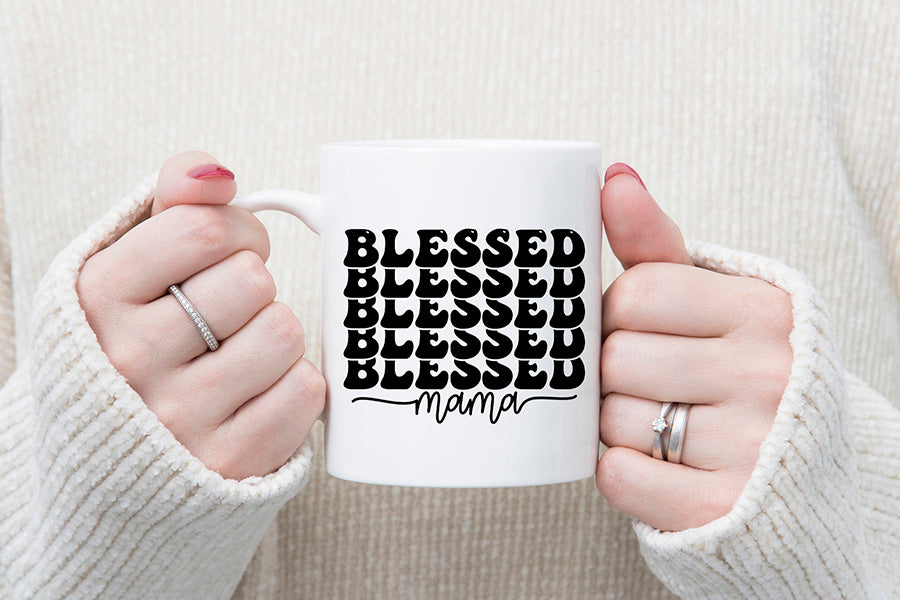 Blessed Mama, Mother's Day SVG Cut File
