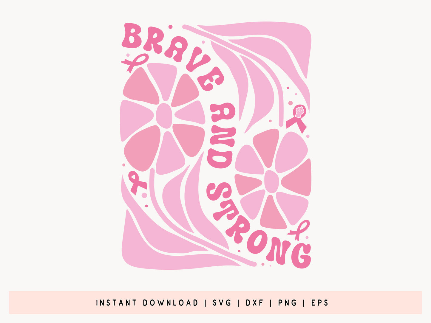 Brave and Strong, Floral Breast Cancer SVG File