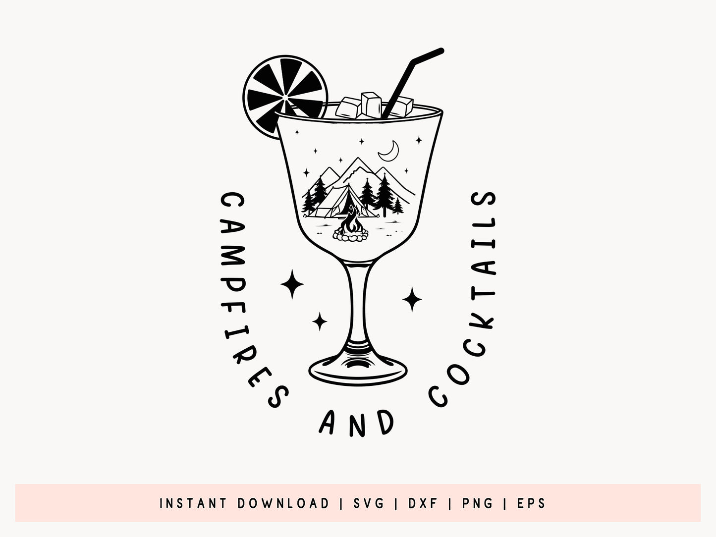 Campfires And Cocktails, Camping Life SVG