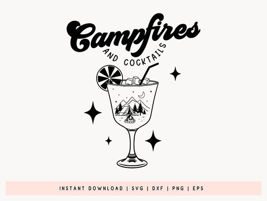Campfires and Cocktails, Camping Quote SVG