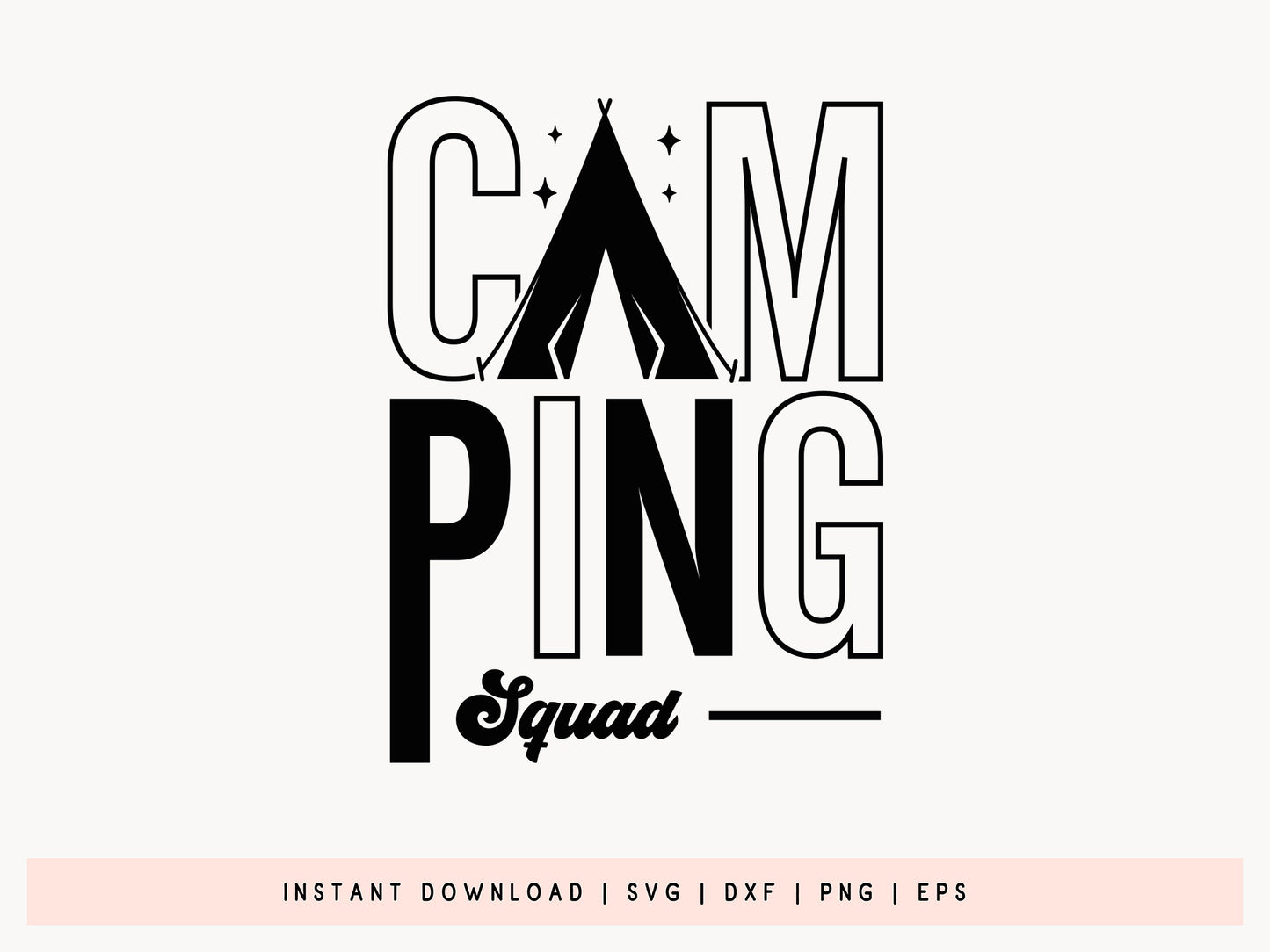 Camping Squad, Outdoor SVG Cut File