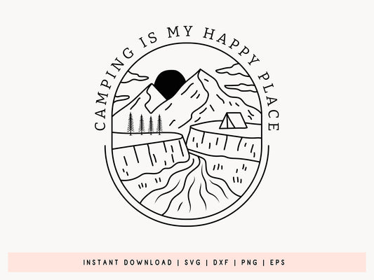Camping is My Happy Place SVG Vector