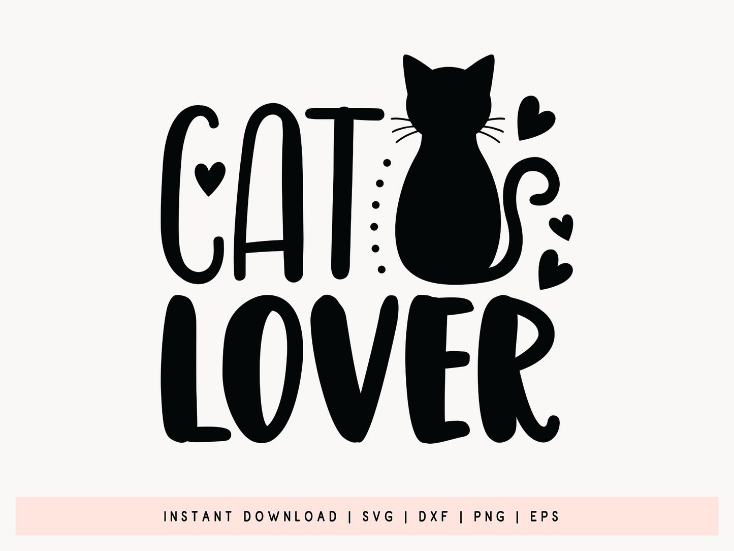 Cat Lover SVG File for Cricut