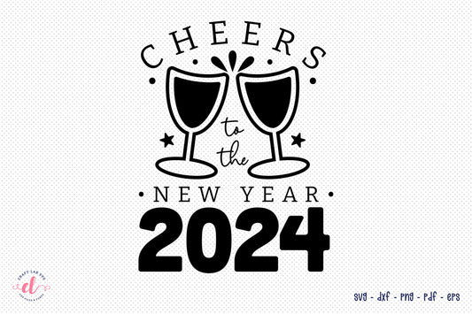 Cheers to the New Year 2024, T Shirt Design SVG