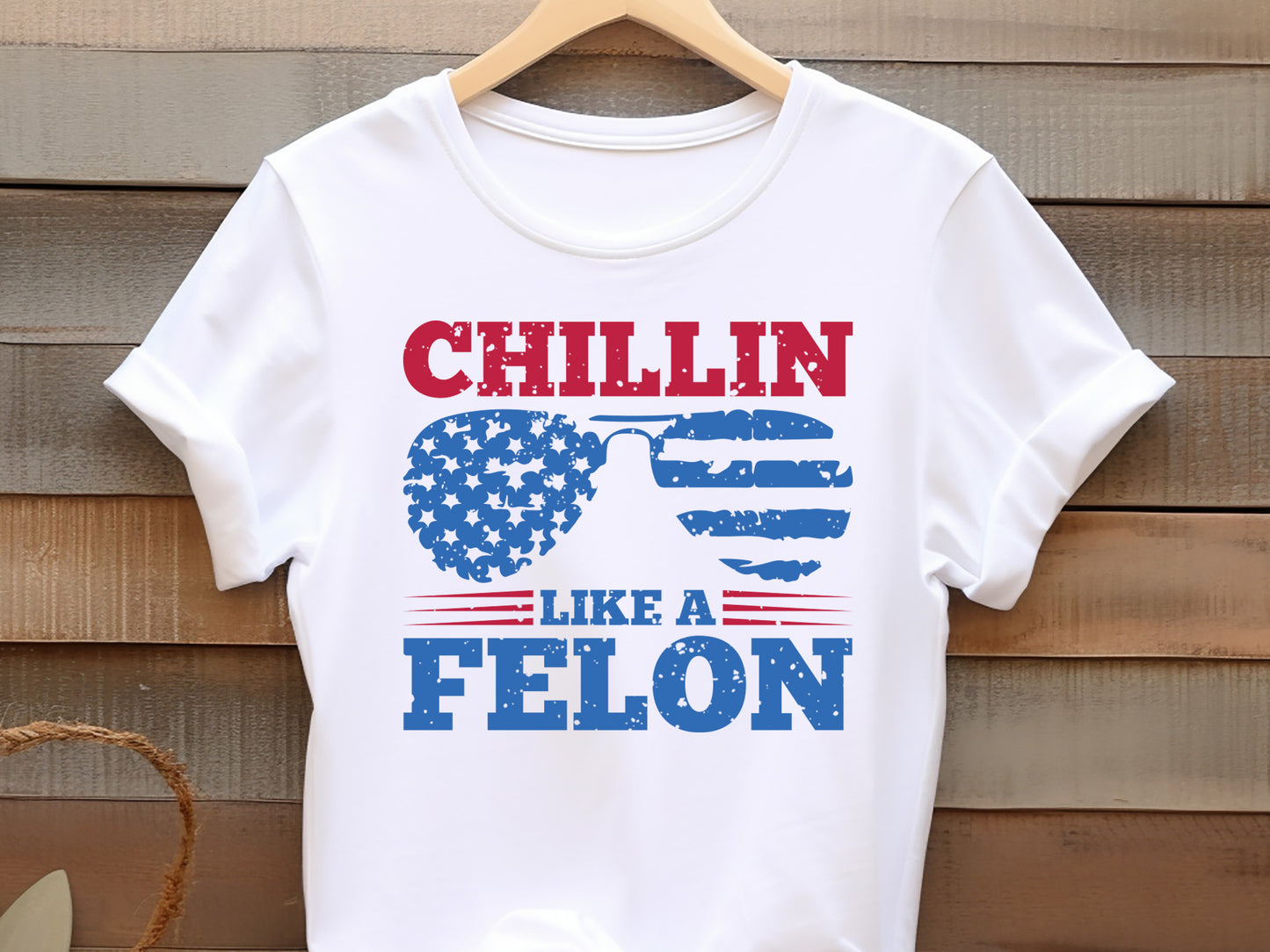 Chillin Like a Felon - Trump Sublimation Design