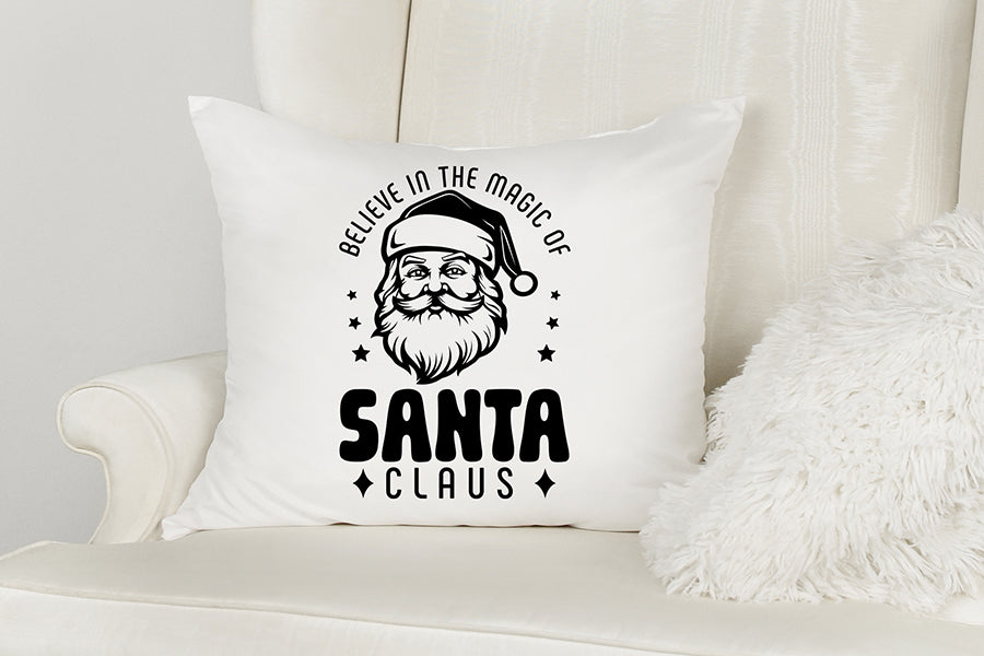 Believe in the Magic of Santa Claus, Christmas SVG