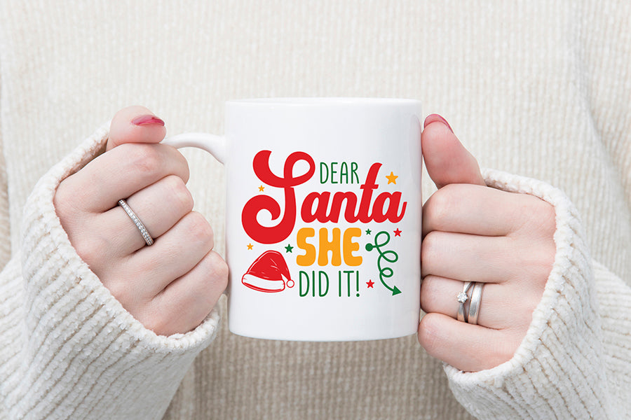 Dear Santa She Did It | Christmas SVG