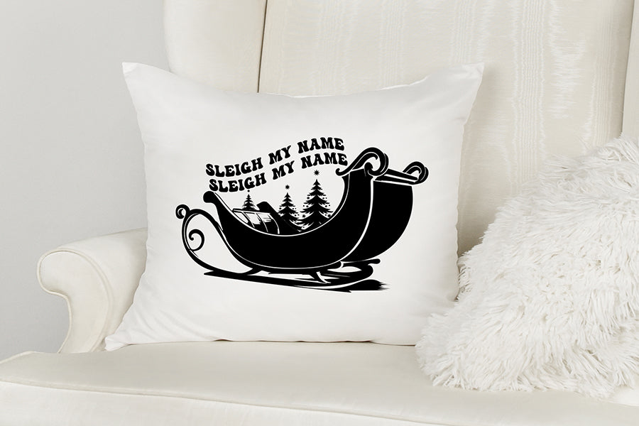 Sleigh My Name, Santa Claus Quote SVG