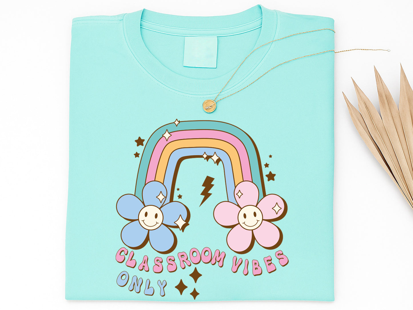 Classroom Vibes Only, Groovy Teacher Sublimation