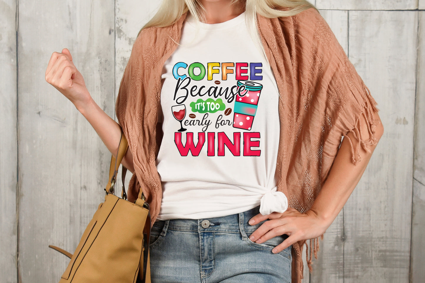 Coffee Because It's Too Early for Wine Saying Sublimation