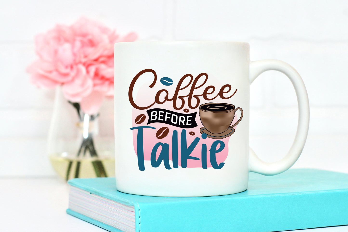 Coffee Before Talkie Sublimation Funny