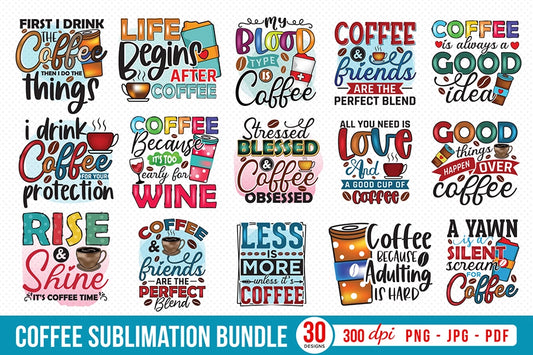 Coffee Sublimation Designs Bundle