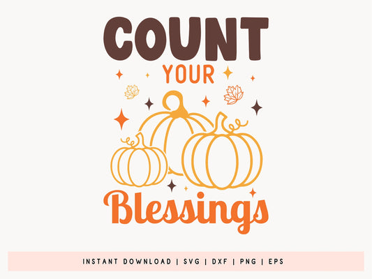 Count Your Blessings - Cute Thanksgiving SVG
