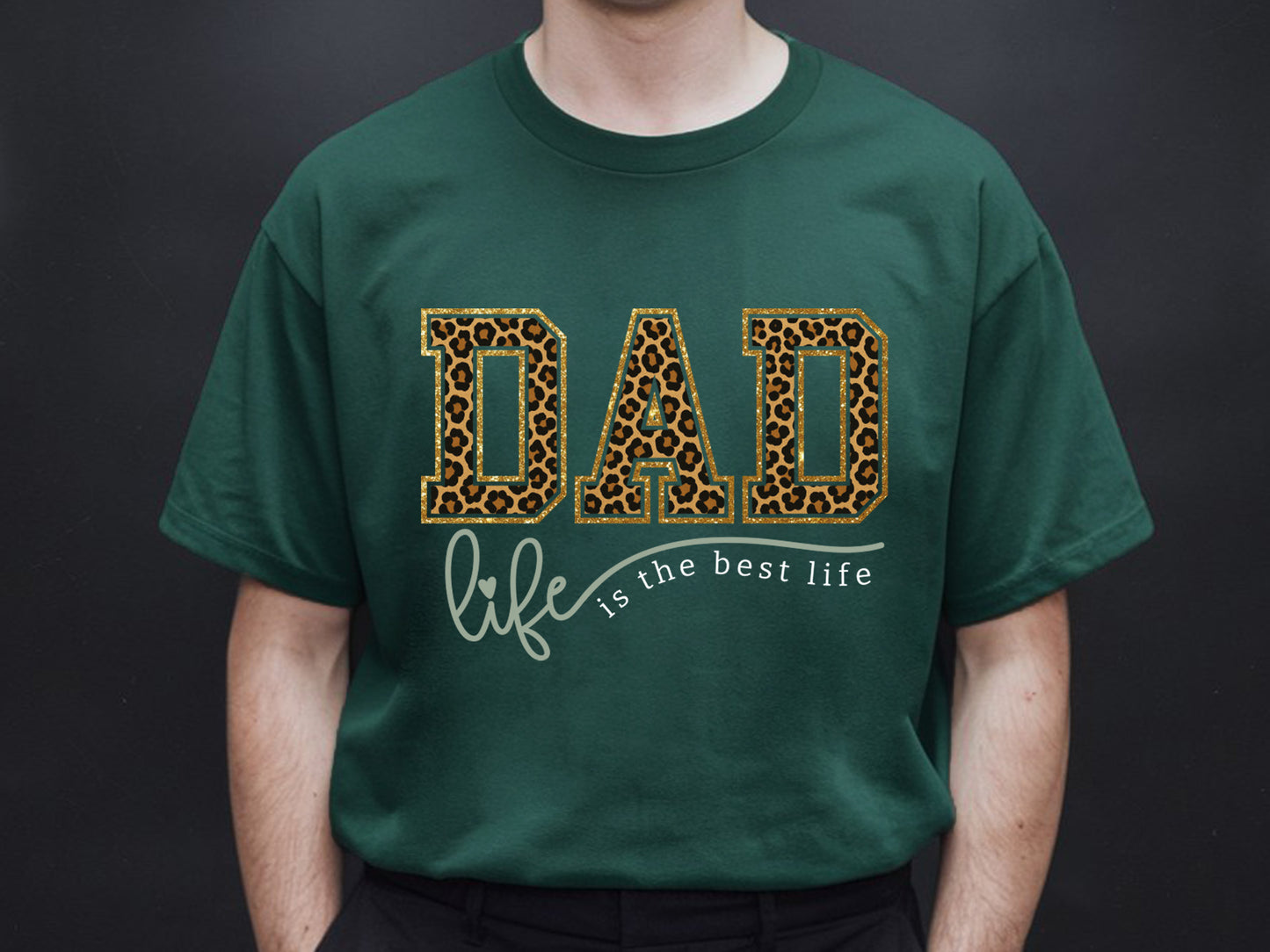 Dad Life is the Best Life, Fathers Day Quote Sublimation