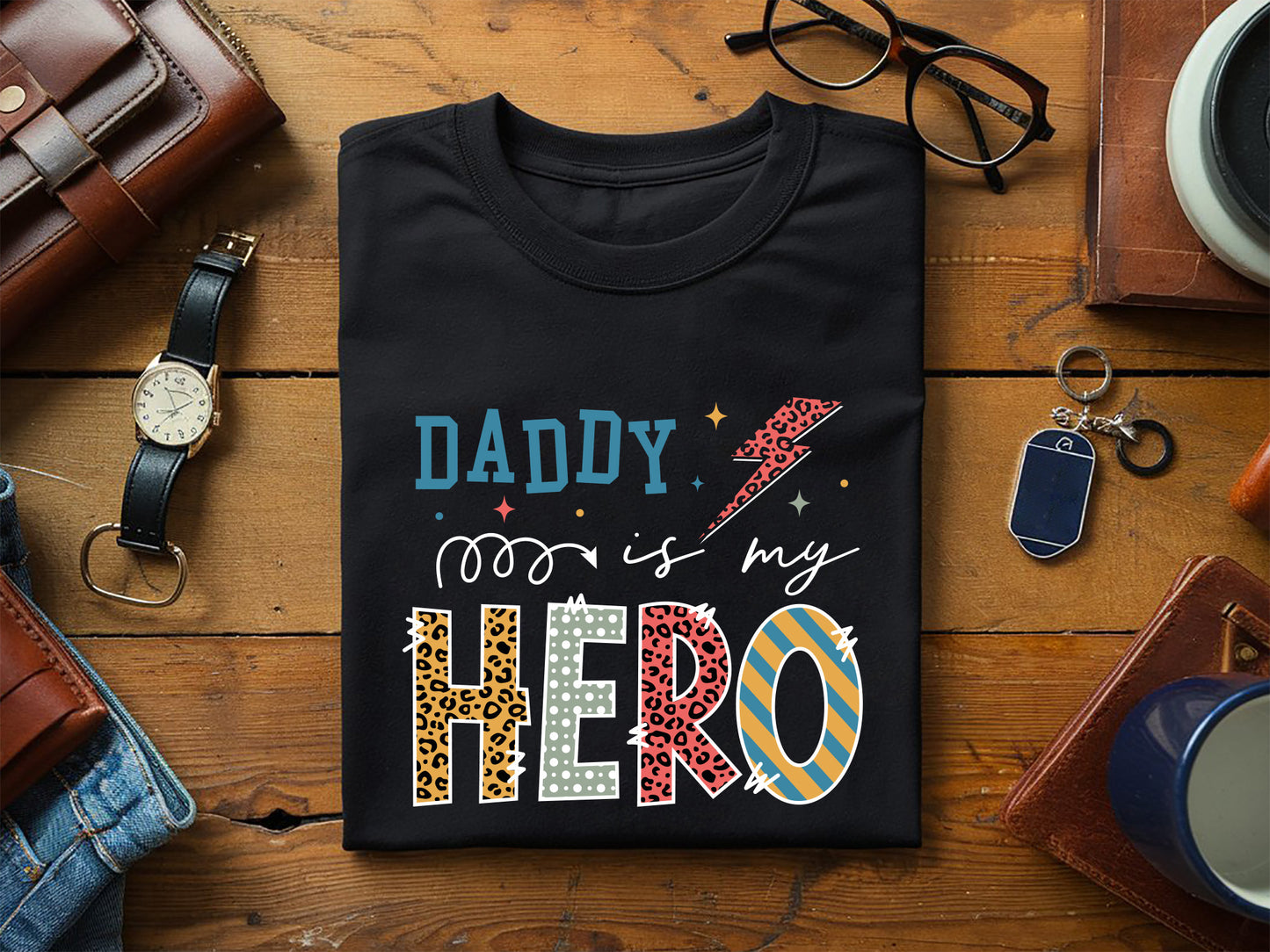 Daddy Is My Hero, Fathers Day Sublimation PNG