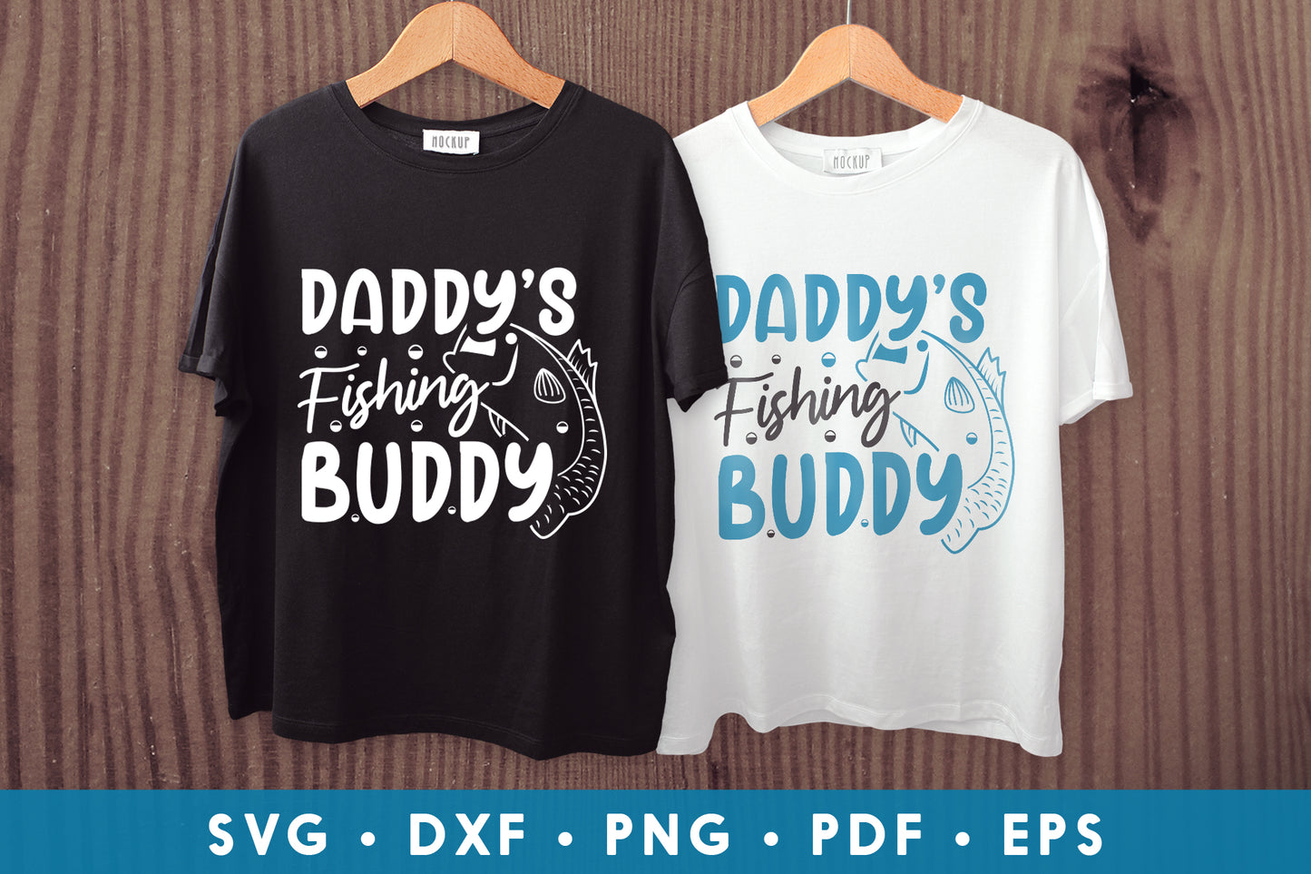 Daddy's Fishing Buddy SVG Design