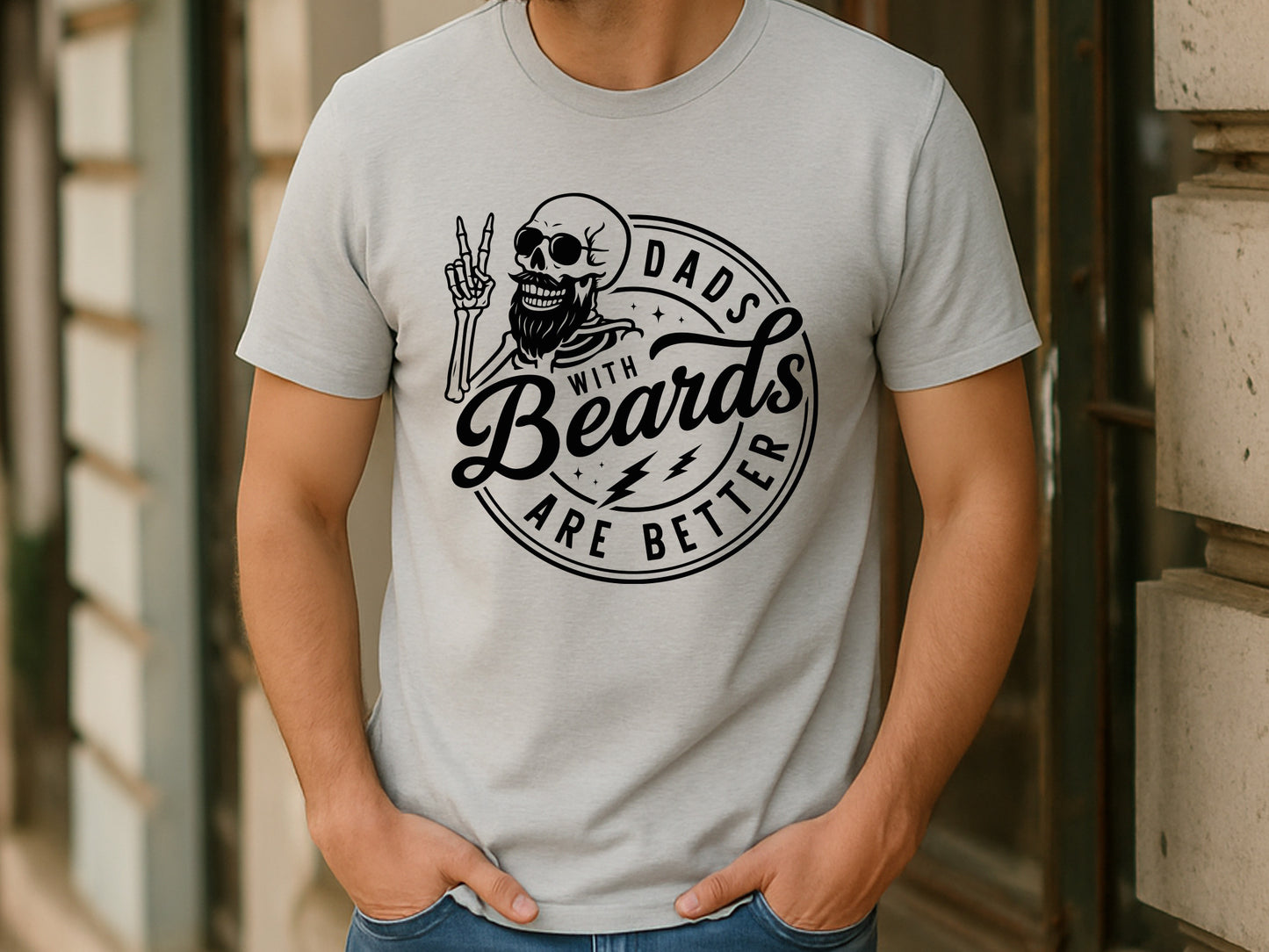 Dads With Beards Are Better, Fathers Day Vector SVG