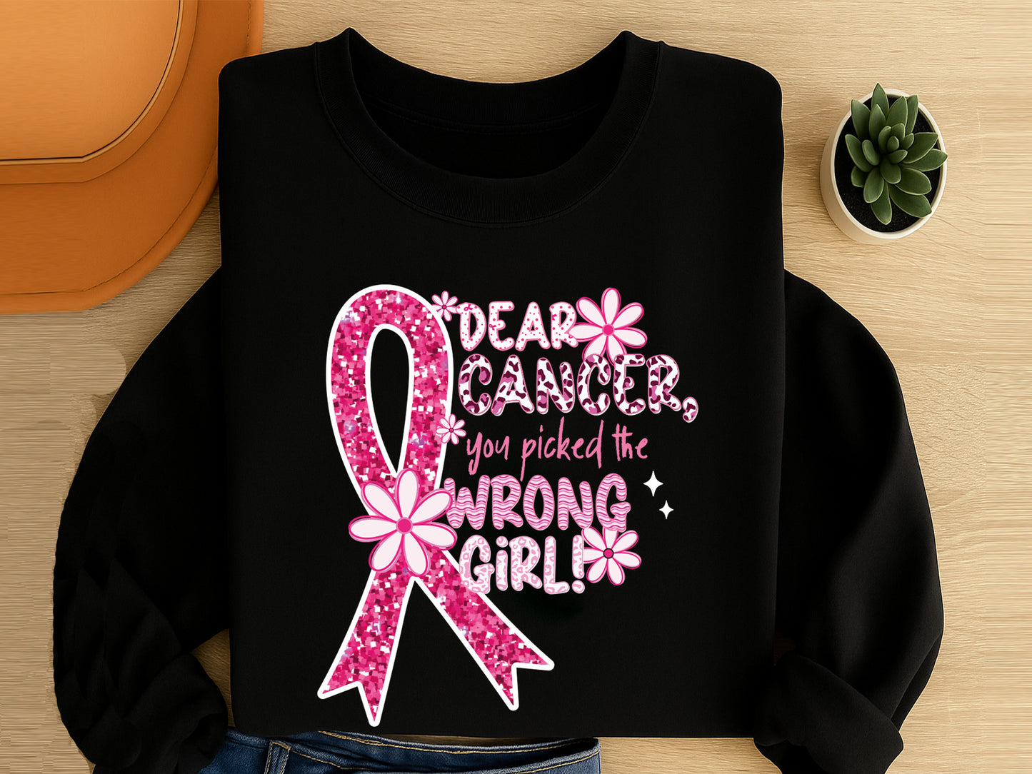 Dear Cancer You Picked the Wrong Girl Preppy PNG
